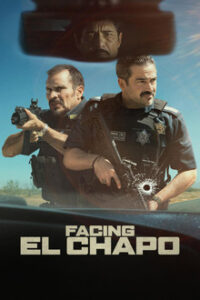 La captura / Facing El Chapo (2026)